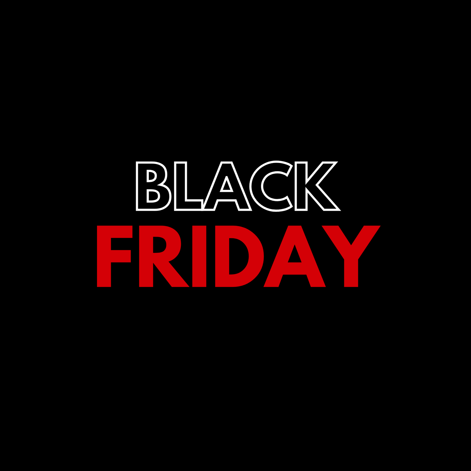 BLACK FRIDAY🔥